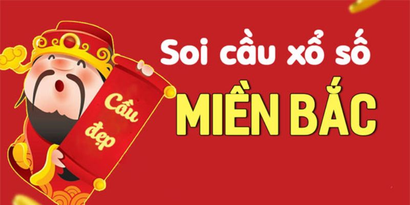 Kinh nghiệm soi cầu xổ số miền bắc 