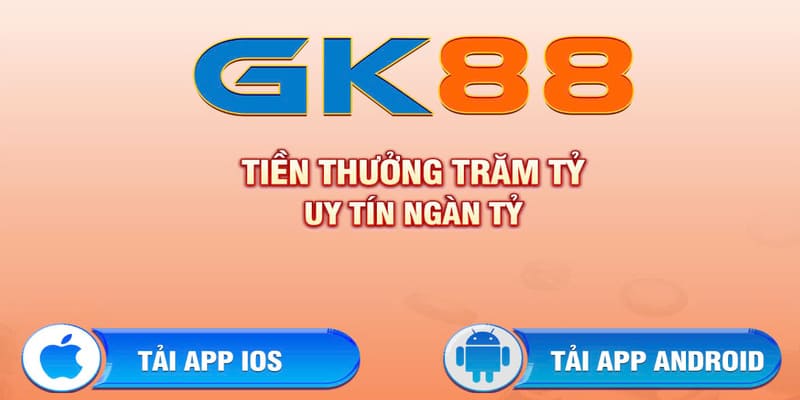 Tải app Gk88 qua iOS đơn giản